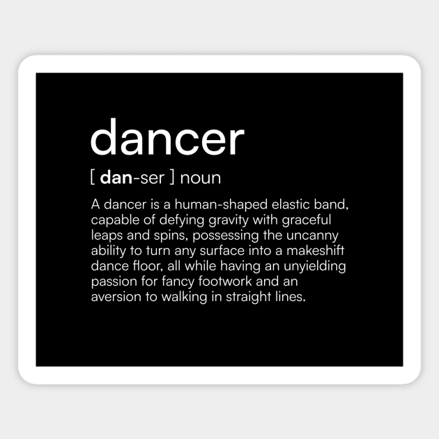 Dancer definition Magnet by Merchgard